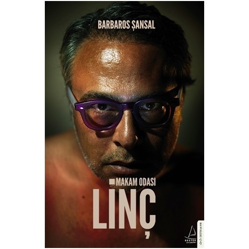 Makam Odası: Linç - Barbaros Şansal
