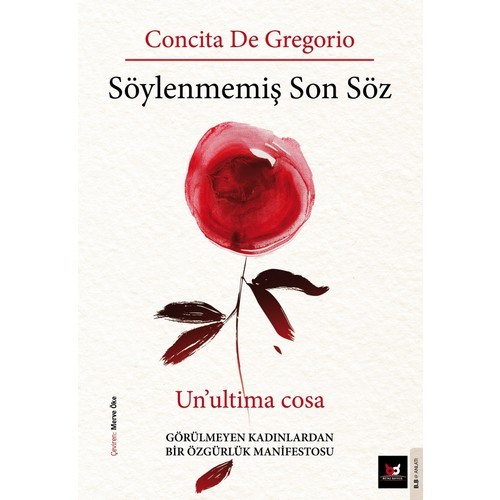 Söylenmemiş Son Söz - Concita De Gregorio