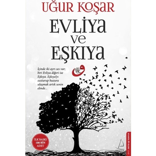 Evliya ve Eşkıya - Uğur Koşar