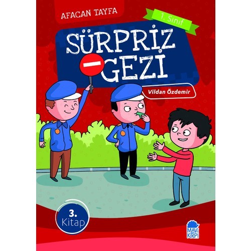 Sürpriz Gezi / Afacan Tayfa 1. Sınıf Okuma Kitabı - Vildan Özdemir