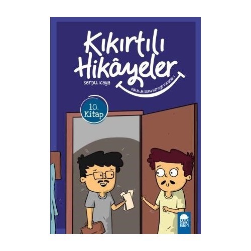 Bakalım Sonu Nereye Varacak? Kıkırtılı Hikayeler 10. Kitap / 3. Sınıf Okuma Kitabı - Serpil Kaya