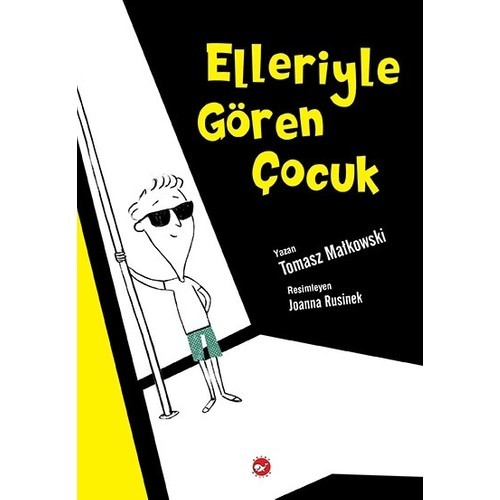 Elleriyle Gören Çocuk - Tomasz Małkowski