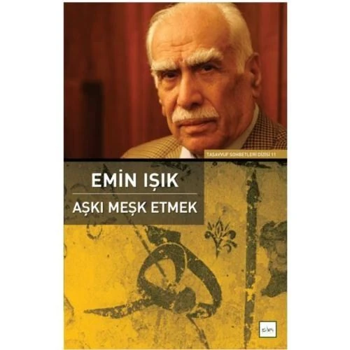 Aşkı Meşk Etmek