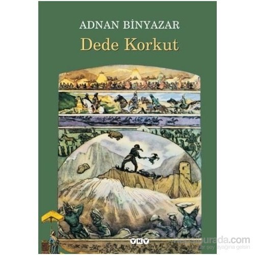Dede Korkut - Adnan Binyazar