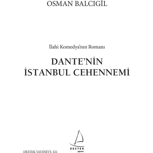 Dante’nin İstanbul Cehennemi - Osman Balcıgil