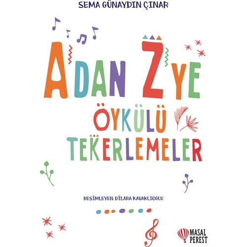 A'Dan Z'ye Öykülü Tekerlemeler - Sema Günaydın Çınar