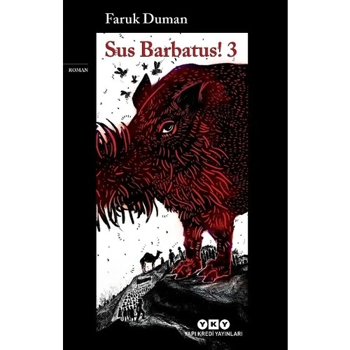Sus Barbatus! 3 - Faruk Duman