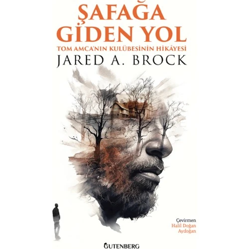 Şafağa Giden Yol - Jared A. Brock