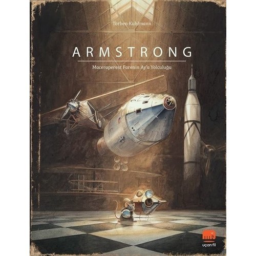 Armstrong Maceraperest Farenin Ay'a Yolculuğu - Torben Kuhlmann