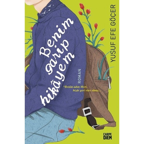 Benim Garip Hikayem - Yusuf Efe Göçer