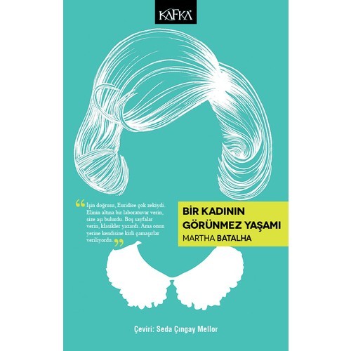 Bir Kadının Görünmez Yaşamı - Martha Batalha