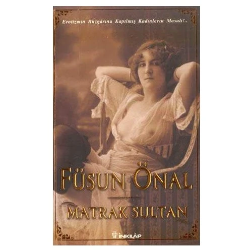 Matrak Sultan - Füsun Önal