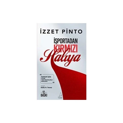 İşportadan Kırmızı Halıya - İzzet Pinto
