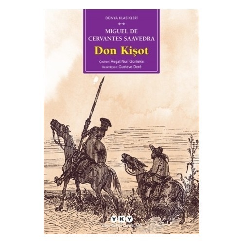 Don Kişot - Miguel de Cervantes Saavedra