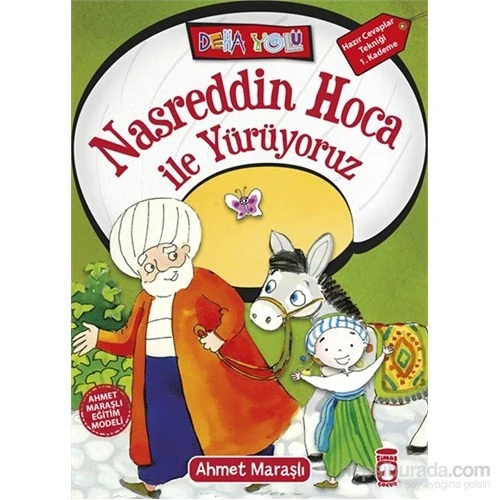 Nasreddin Hoca İle Yürüyoruz - Ahmet Maraşlı