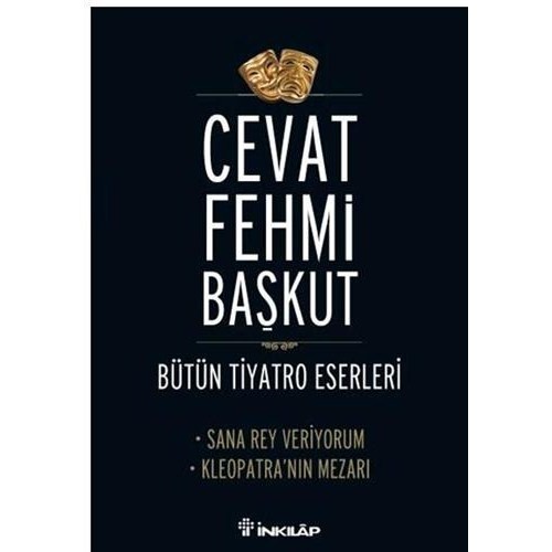 Sana Rey Veriyorum - Kleopatra'nın Mezarı - Bütün Tiyatro Eserleri