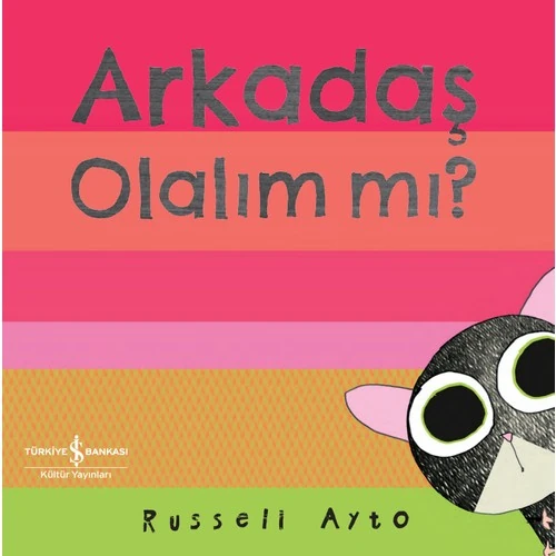 İş Bankası Kültür Yayınları Arkadaş Olalım Mı? - Russell Ayto