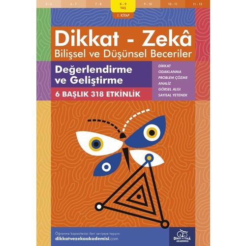 Değerlendirme ve Geliştirme (8 - 9 Yaş 1. Kitap, 318 Etkinlik) / Dikkat – Zekâ & Bilişsel ve Düşünsel Beceriler - Andrew Baines