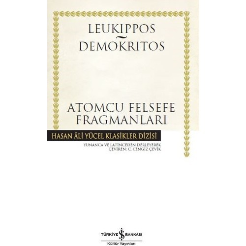 Atomcu Felsefe Fragmanları - Leukippos - Demokritos