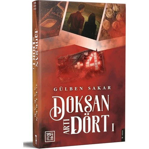 Doksan Artı Dört 1 (Ciltli) - Gülben Sakar