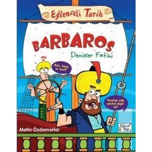 Barbaros Denizler Fatihi - Metin Özdamarlar