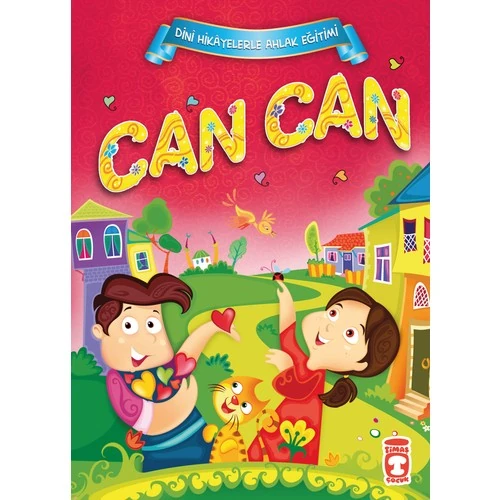 Can Can - Dini Hikayelerle Ahlak Eğitimi - Adem Fidan