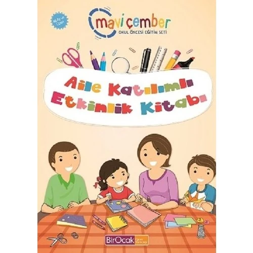 Aile Katılımlı Etkinlik Kitabı - Mavi Çember (48 Ay Ve Üzeri) - Fatma İşler