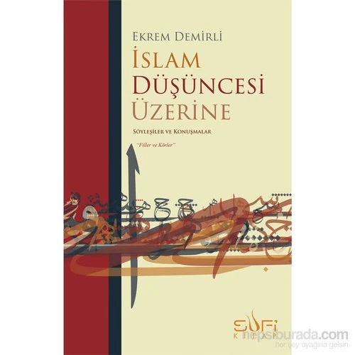 İslam Düşüncesi Üzerine-Ekrem Demirli