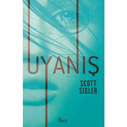 Uyanış - Scott Sigler