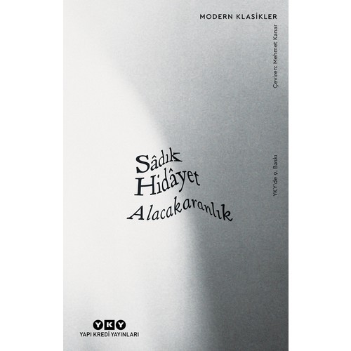 Alacakaranlık - Sadık Hidayet