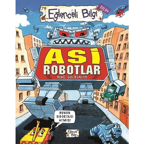 Asi Robotlar - Mike Goldsmith