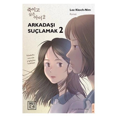 Arkadaşı Suçlamak 2 - Lee Kkoch-Nim