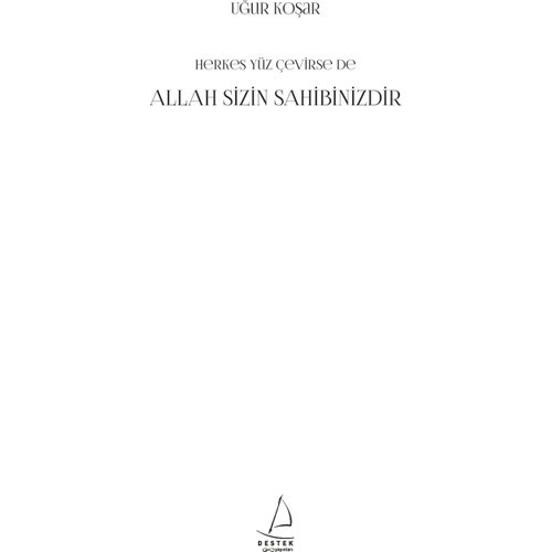 Allah Sizin Sahibinizdir - Uğur Koşar