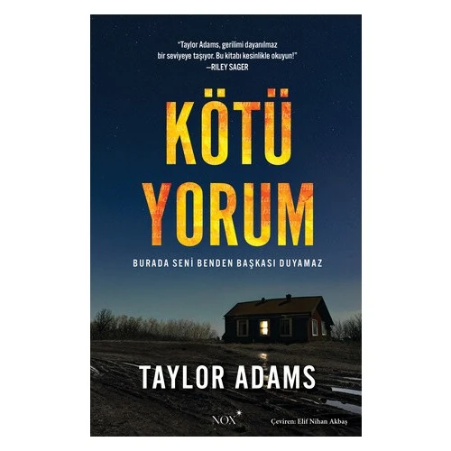 Kötü Yorum / Burada Seni Benden Başkası Duyamaz - Taylor Adams