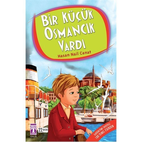 Bir Küçük Osmancık Vardı - Hasan Nail Canat