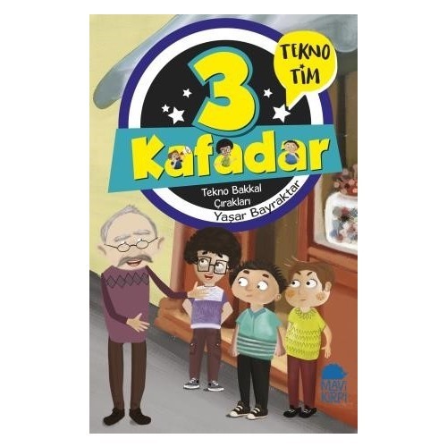 3 Kafadar Tekno Tim Tekno Bakkal Çırakları - Yaşar Bayraktar