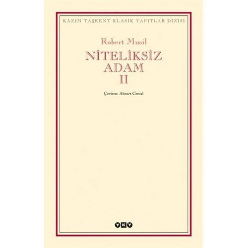 Niteliksiz Adam II - Robert Musil