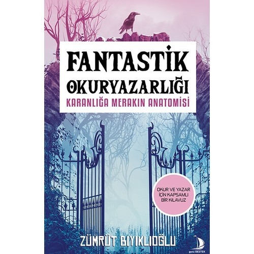 Fantastik Okuryazarlığı - Zümrüt Bıyıklıoğlu