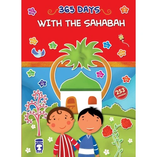 365 Days With The Sahabah - 365 Günde Peygamberimin Arkadaşları (İngilizce) - Nazmi Taha Kılınç