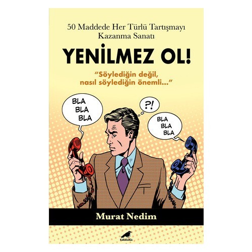 50 Maddede Her Türlü Tartışmayı Kazanma Sanatı - Murat Nedim Koca
