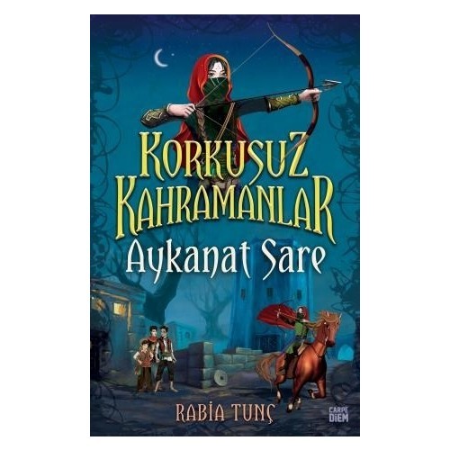Aykanat Sare - Korkusuz Kahramanlar - Rabia Tunç