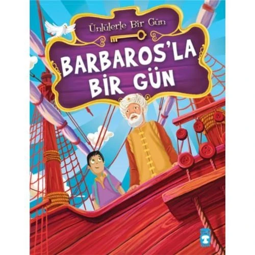 Barbaros’La Bir Gün-Mustafa Orakçı