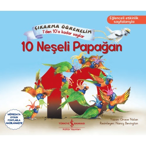10 Neşeli Papağan - Çıkarma Öğrenelim 1’den 10’a Kadar Sayılar - Grace Nolan