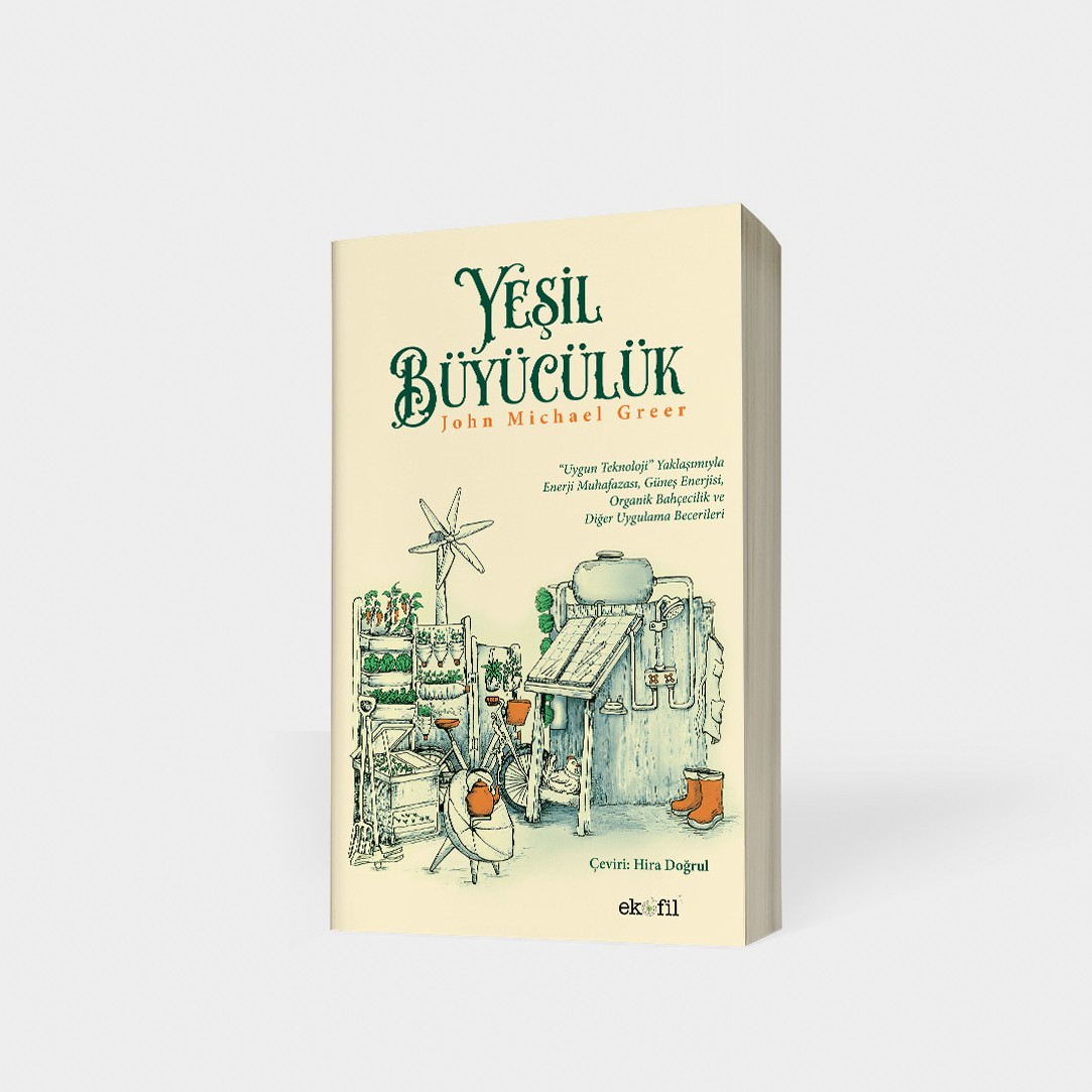 Yeşil Büyücülük - John Michael Greer