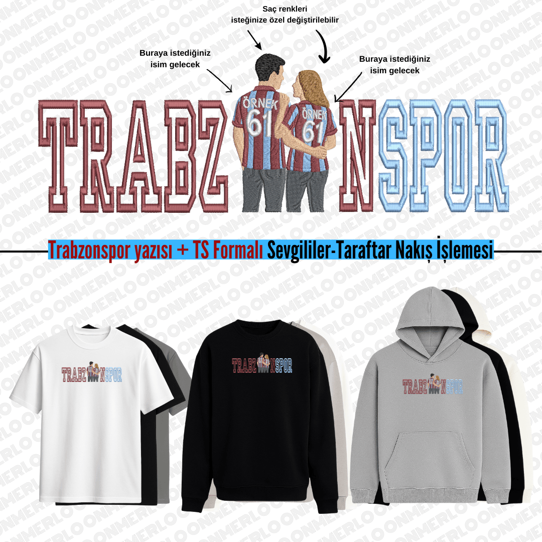 TS Yazısı + Formalı Sevgili-Taraftar Nakışı