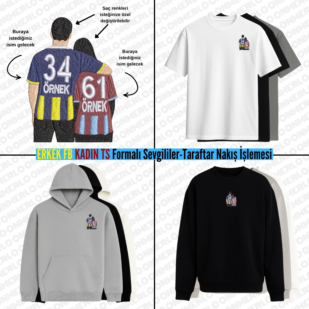 FB & TS Formalı Sevgili-Taraftar Nakışı
