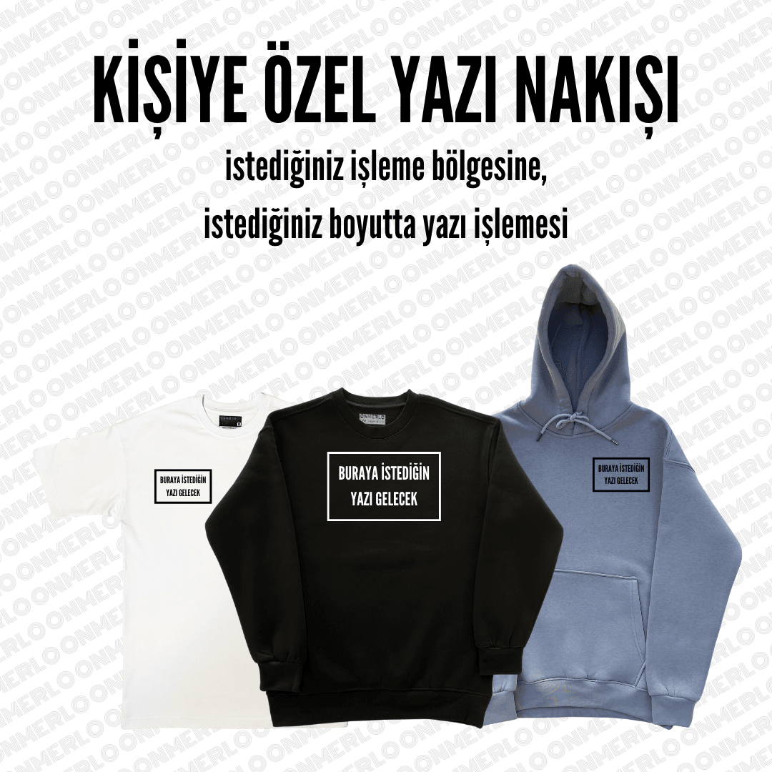 Nakış İşlemeli Yazı (Custom Text)