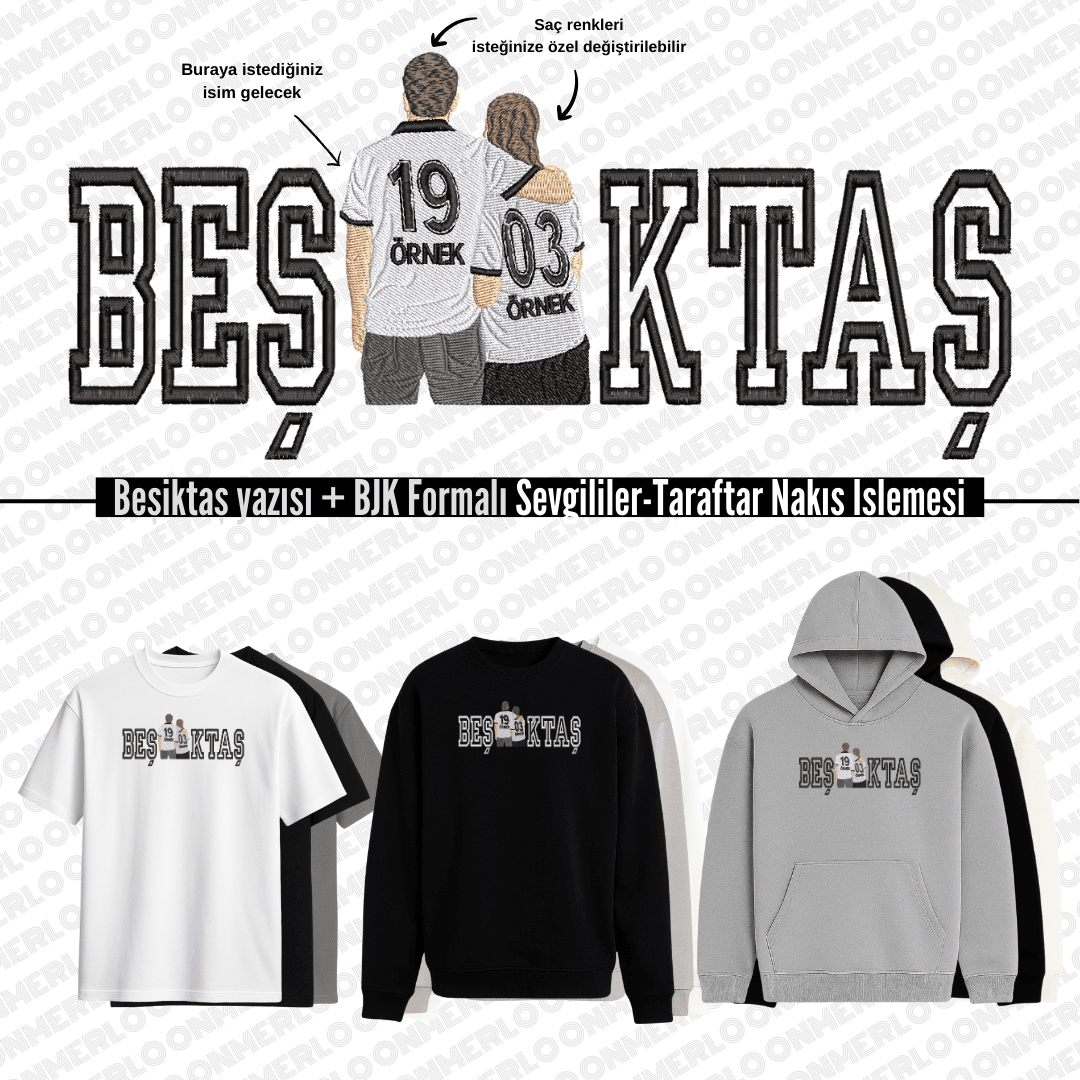 BJK Yazısı + Formalı Sevgili-Taraftar Nakışı