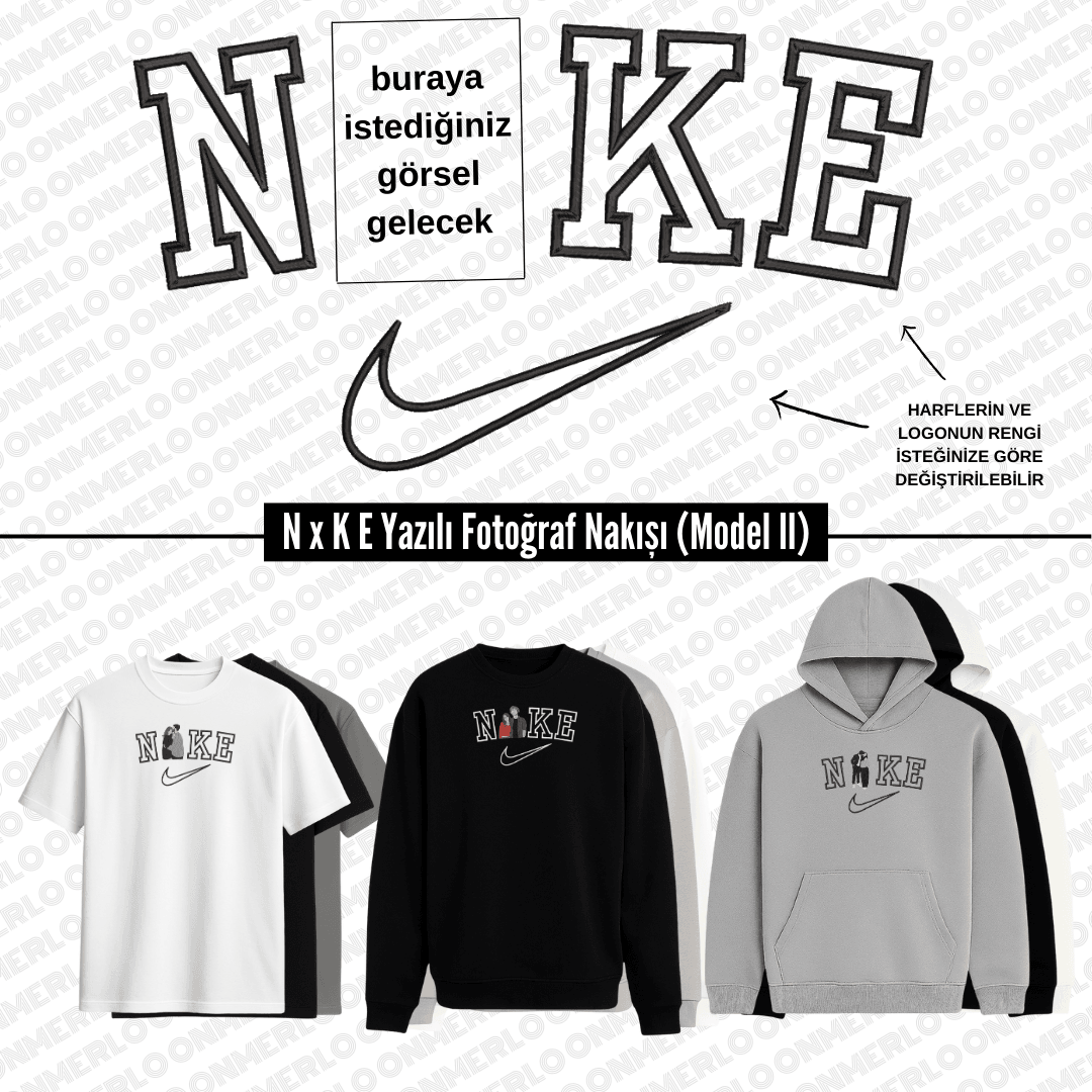 N x K E Yazılı Fotoğraf Nakışı (Model ll)