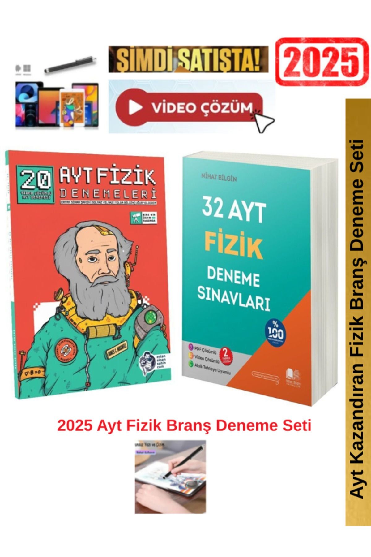 Ertan Sinan Şahin 2025 Ayt Fizik 20 Deneme+Nihat Bilgin Ayt Fizik 32 li Deneme Seti+Android Kalem
